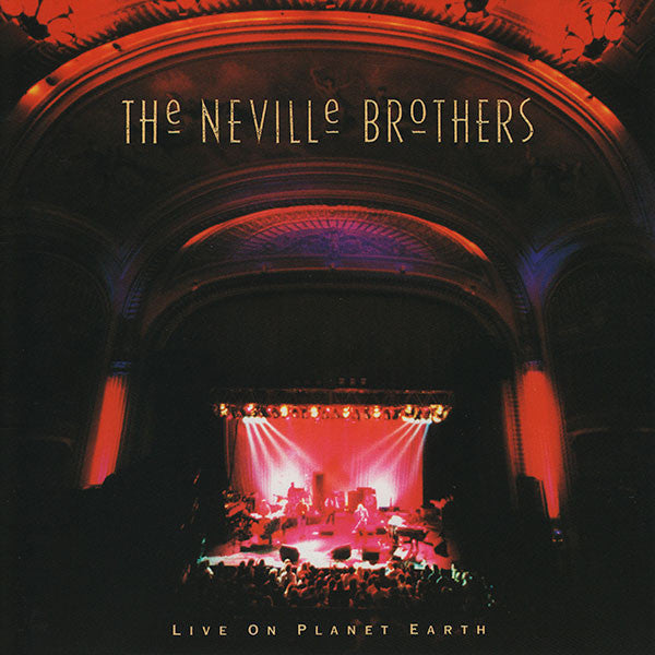 Neville Brothers, The : Live On Planet Earth (Album,Club Edition)
