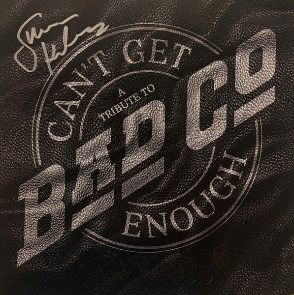 Various : Can't Get Enough: A Tribute To Bad Company (12",33 ⅓ RPM,Album,Stereo)