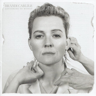Brandi Carlile : Returning To Myself (Album,Stereo)