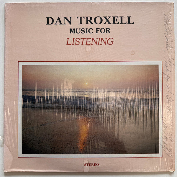Dan Troxell : Music For Listening (LP)