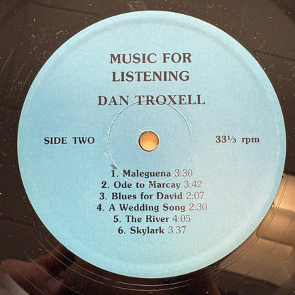Dan Troxell : Music For Listening (LP)