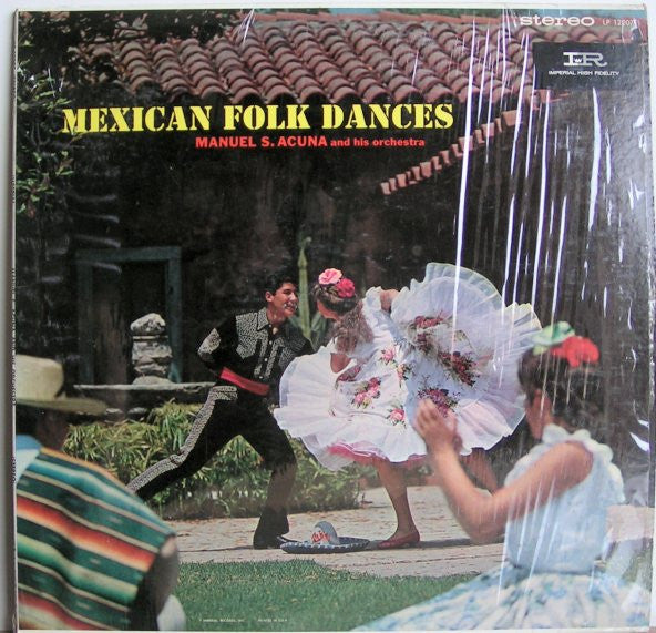 Orquesta De Manuel S. Acuña : Mexican Folk Dances (LP)