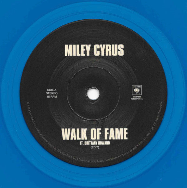 Miley Cyrus : Walk Of Fame / Reborn (7",45 RPM,Single,Limited Edition,Stereo)