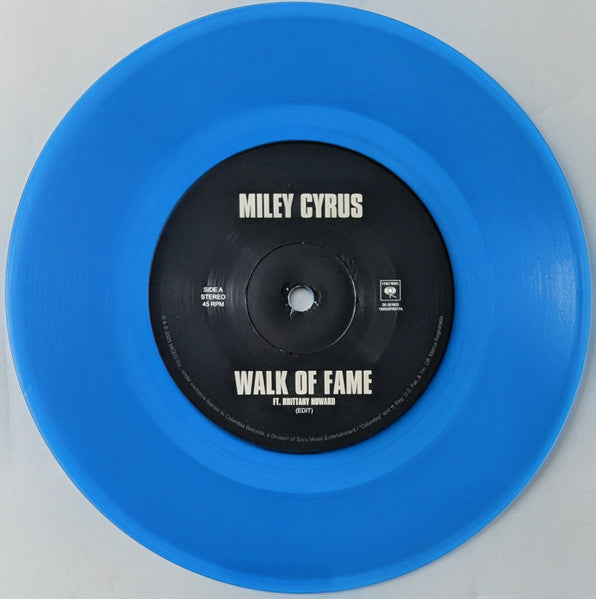 Miley Cyrus : Walk Of Fame / Reborn (7",45 RPM,Single,Limited Edition,Stereo)