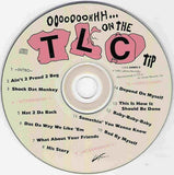 TLC : Ooooooohhh...On The TLC Tip (Album)