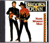 Brooks & Dunn : Hard Workin' Man (Album)