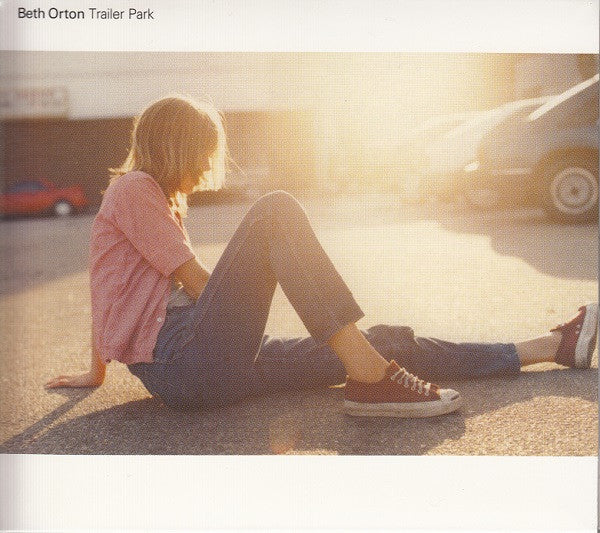 Beth Orton : Trailer Park (Album,Reissue,Remastered)