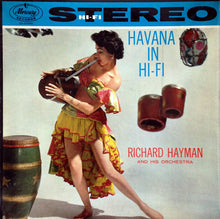 Richard Hayman And His Orchestra : Havana In Hi-Fi (LP,Album,Stereo)