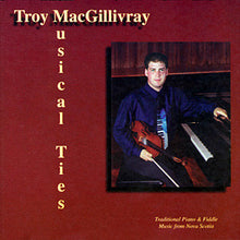 Troy MacGillivray : Musical Ties (Album)