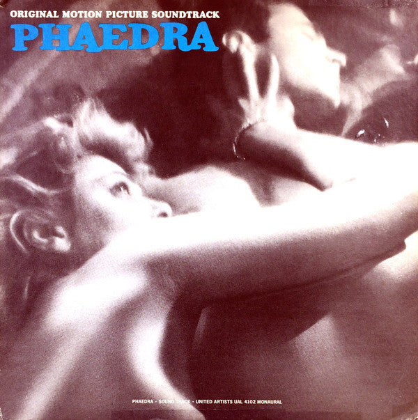Mikis Theodorakis : Original Motion Picture Soundtrack - Phaedra (LP,Album,Mono)