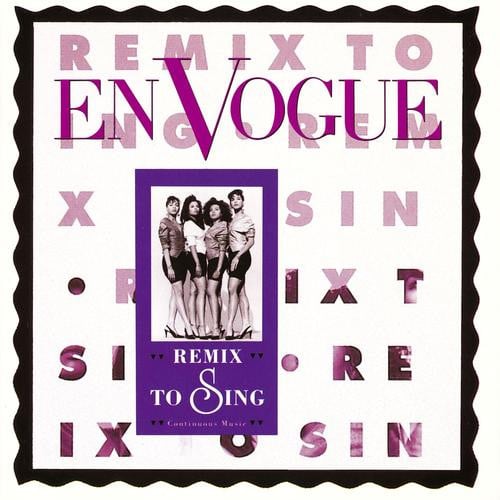 En Vogue : Remix To Sing (Compilation,Club Edition)
