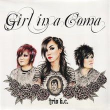 Girl In A Coma : Trio B.C. (LP)