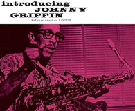 Johnny Griffin - Introducing Johnny Griffin (Blue Note Classic Records Series, LP Vinyl) UPC: 602577450648