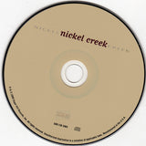 Nickel Creek : Nickel Creek (Album,Reissue)