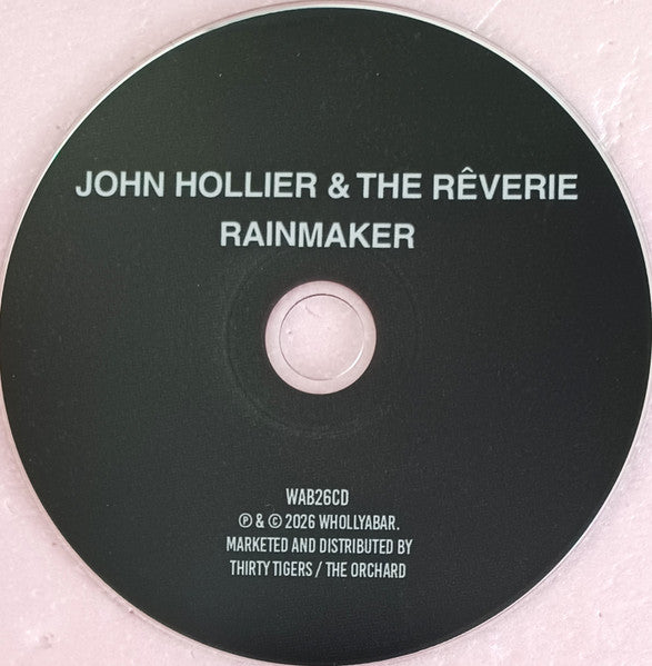 John Hollier & The Rêverie : Rainmaker (Album)