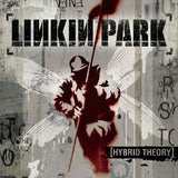 Linkin Park : Hybrid Theory (Album)