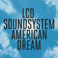 LCD Soundsystem - American Dream (LP Vinyl) UPC: 889854561116