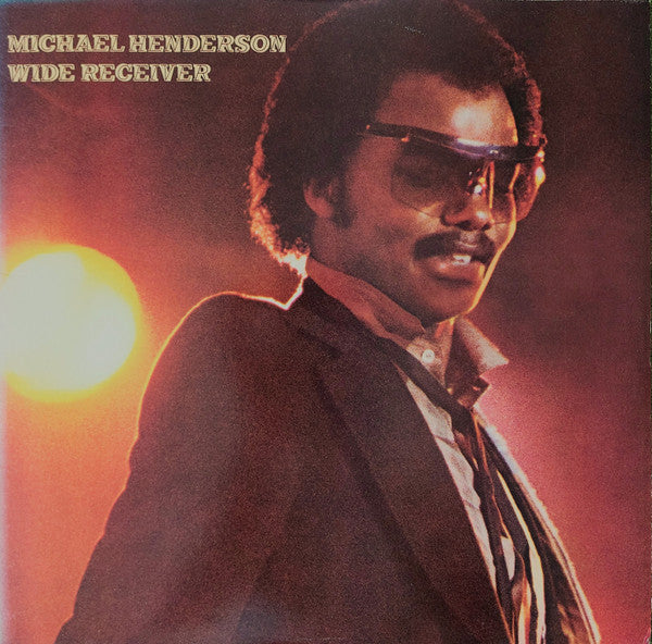 Michael Henderson : Wide Receiver (LP,Album)