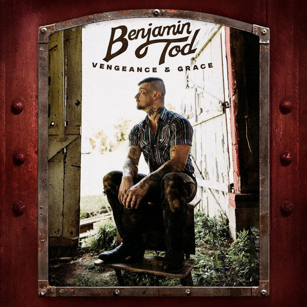 Benjamin Tod : Vengeance & Grace (Album)