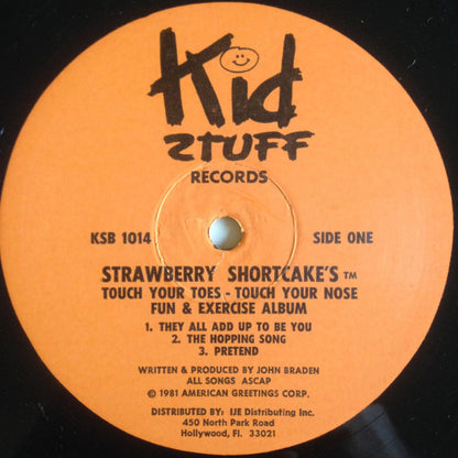 John Braden : Strawberry Shortcake's Touch Your Toes, Touch Your Nose Fun & Exercise Album (LP,Album)