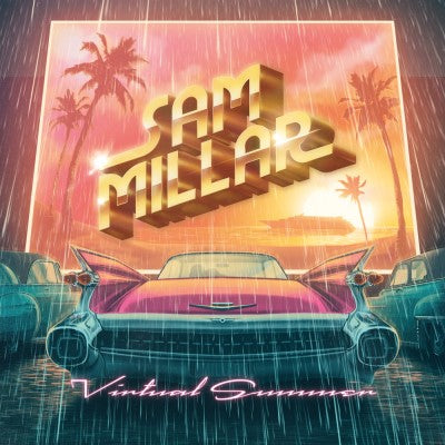 Sam Millar - Virtual Summer (LP Vinyl) UPC: 5055006569025