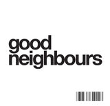 Good Neighbours - Good Neighbours EP