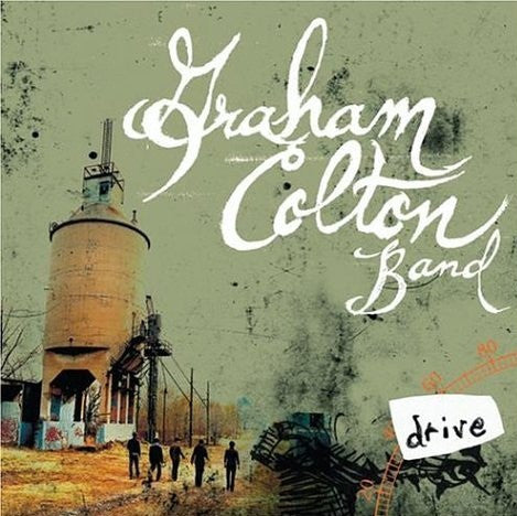 Graham Colton Band : Drive (Album)