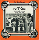 Stan Kenton And His Orchestra : The Uncollected 1945-1947 Vol. 5 (LP,Compilation)