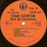 Stan Kenton And His Orchestra : The Uncollected 1945-1947 Vol. 5 (LP,Compilation)