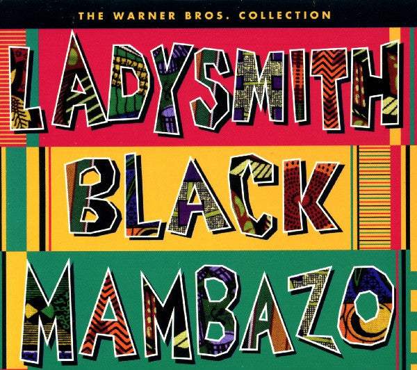 Ladysmith Black Mambazo : The Warner Brothers Collection (Compilation)