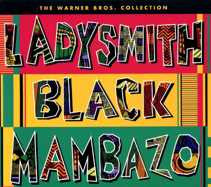 Ladysmith Black Mambazo : The Warner Brothers Collection (Compilation)