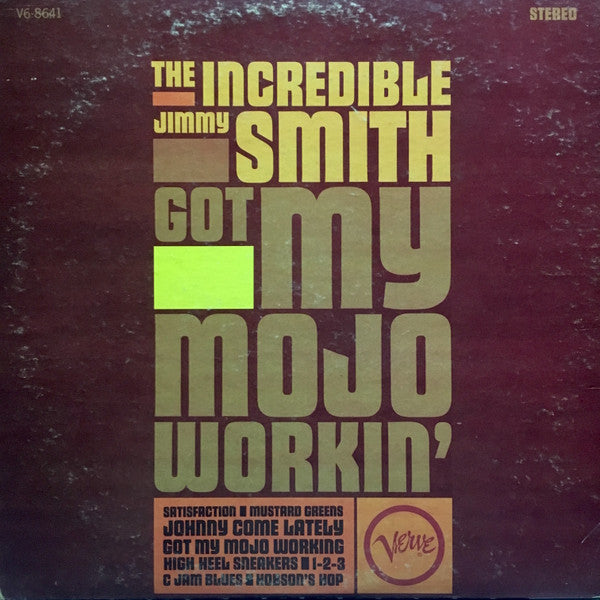 Jimmy Smith : Got My Mojo Workin' (LP,Album,Stereo)