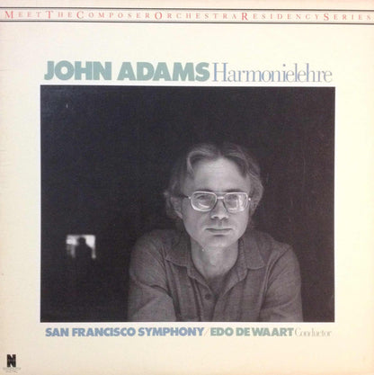 John Adams, San Francisco Symphony Orchestra, The, Edo De Waart : Harmonielehre (LP,Stereo)