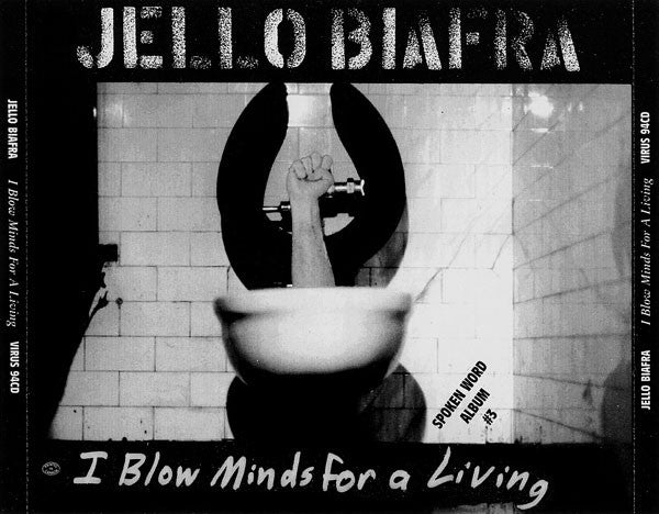 Jello Biafra : I Blow Minds For A Living (Album,Reissue)