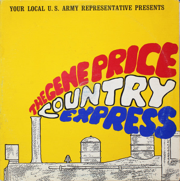 Gene Price : Today's Army Presents The Gene Price Country Express (LP,Transcription,Stereo)