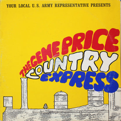 Gene Price : Today's Army Presents The Gene Price Country Express (LP,Transcription,Stereo)
