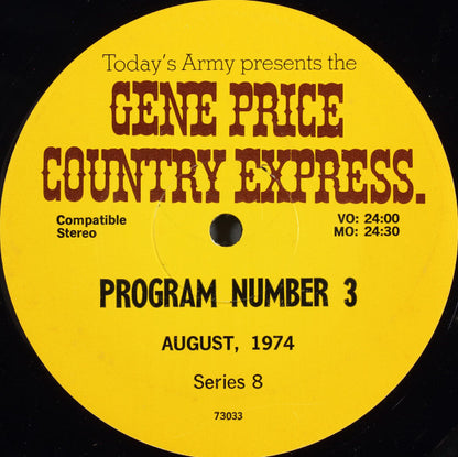 Gene Price : Today's Army Presents The Gene Price Country Express (LP,Transcription,Stereo)