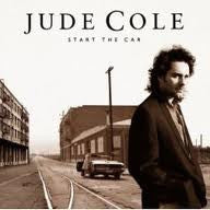 Jude Cole : Start The Car (Album)