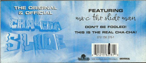 Mr. C The Slide Man : Cha-Cha Slide (12")