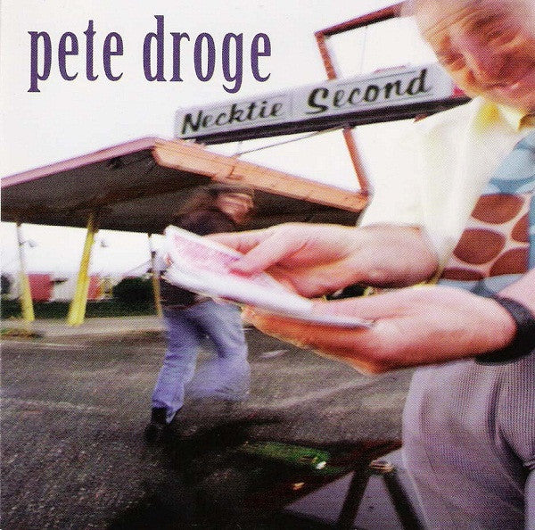 Pete Droge : Necktie Second (Album)