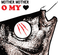 Mother Mother - O My Heart (Anniversary Edition)