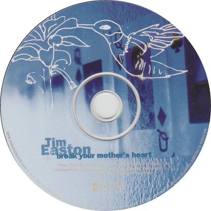 Tim Easton : Break Your Mother's Heart (Album)