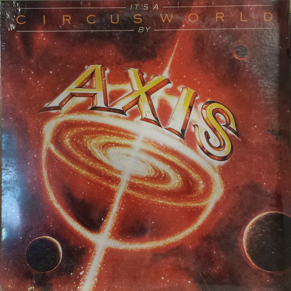Axis (10) : It's A Circus World (LP,Album,Stereo)