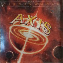 Axis (10) : It's A Circus World (LP,Album,Stereo)