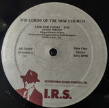 Lords Of The New Church : Live For Today (12",33 ⅓ RPM)