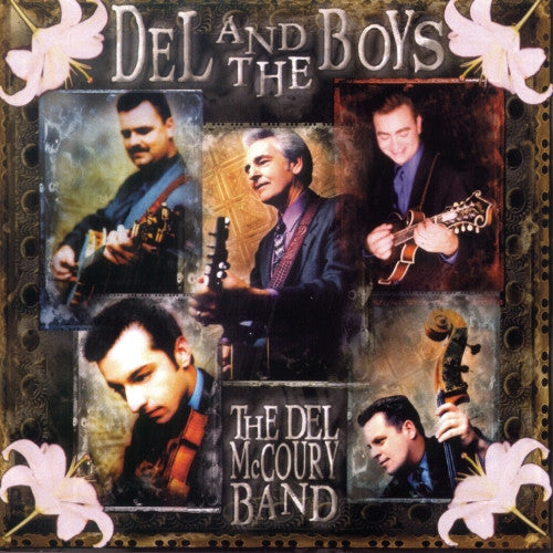 Del McCoury Band, The : Del And The Boys (Album,HDCD)