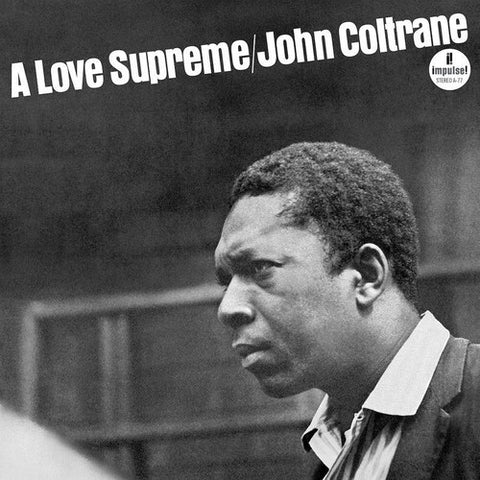 John Coltrane -  A Love Supreme (LP)