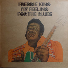 Freddie King : My Feeling For The Blues (LP,Album,Reissue)