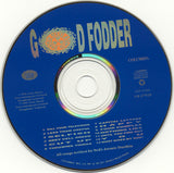 Ned's Atomic Dustbin : God Fodder (Album)