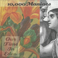 10,000 Maniacs : Our Time In Eden (Album)